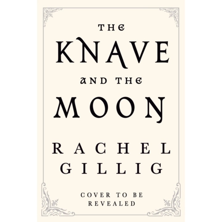 Knave And The Moon - Rachel Gillig