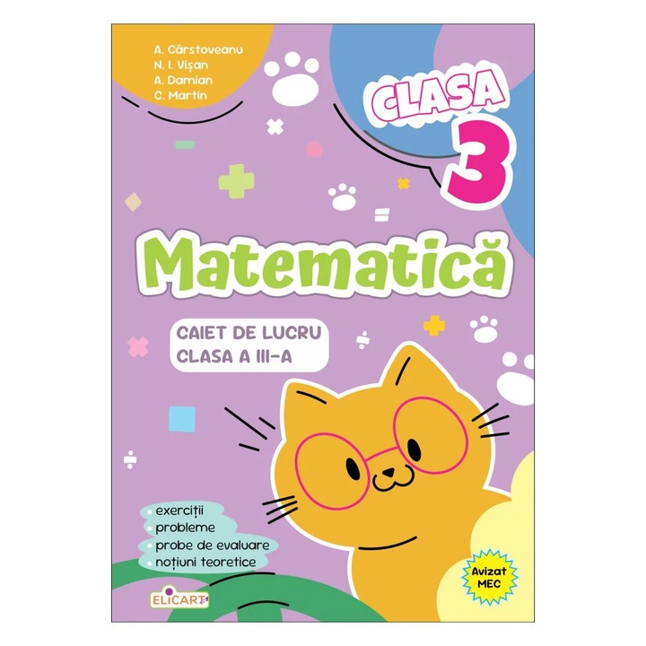 Matematica. Clasa a III-a.Caiet de lucru. Exercitii, probleme, teste de evaluare, notiuni teoretice