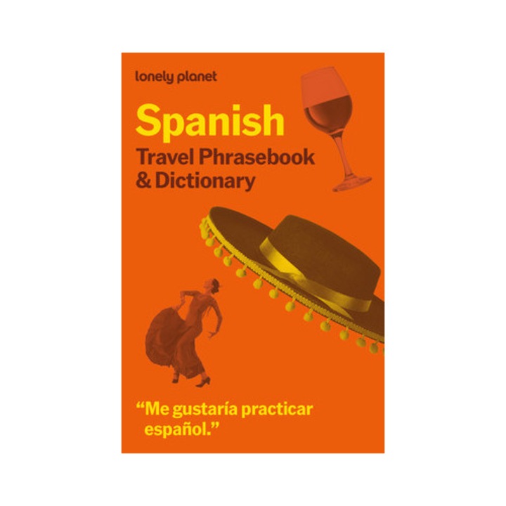 Lonely Planet Spanish Travel Phrasebook & Dictionary - Lonely Planet