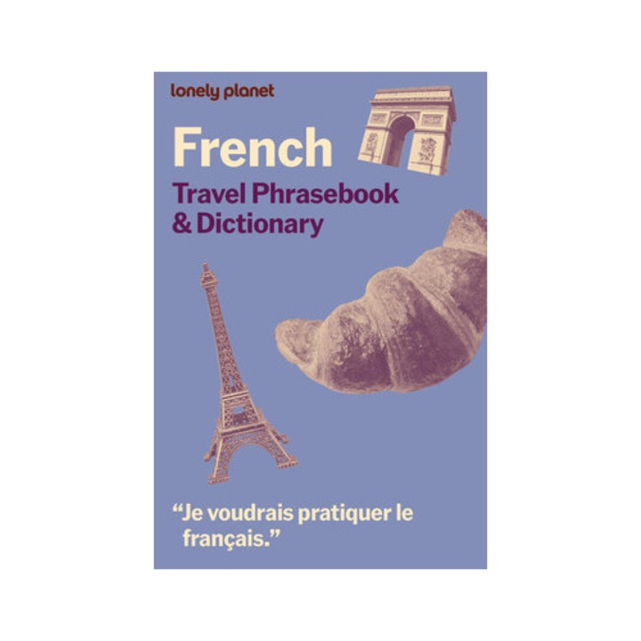Lonely Planet French Travel Phrasebook & Dictionary - Lonely Planet