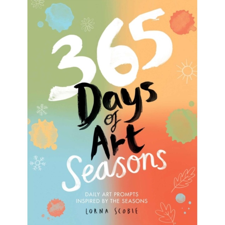 365 Days Of Art: Seasons - Lorna Scobie