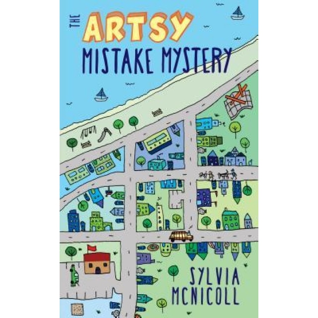 The Artsy Mistake Mystery: The Great Mistake Mysteries, Sylvia McNicoll (Author)