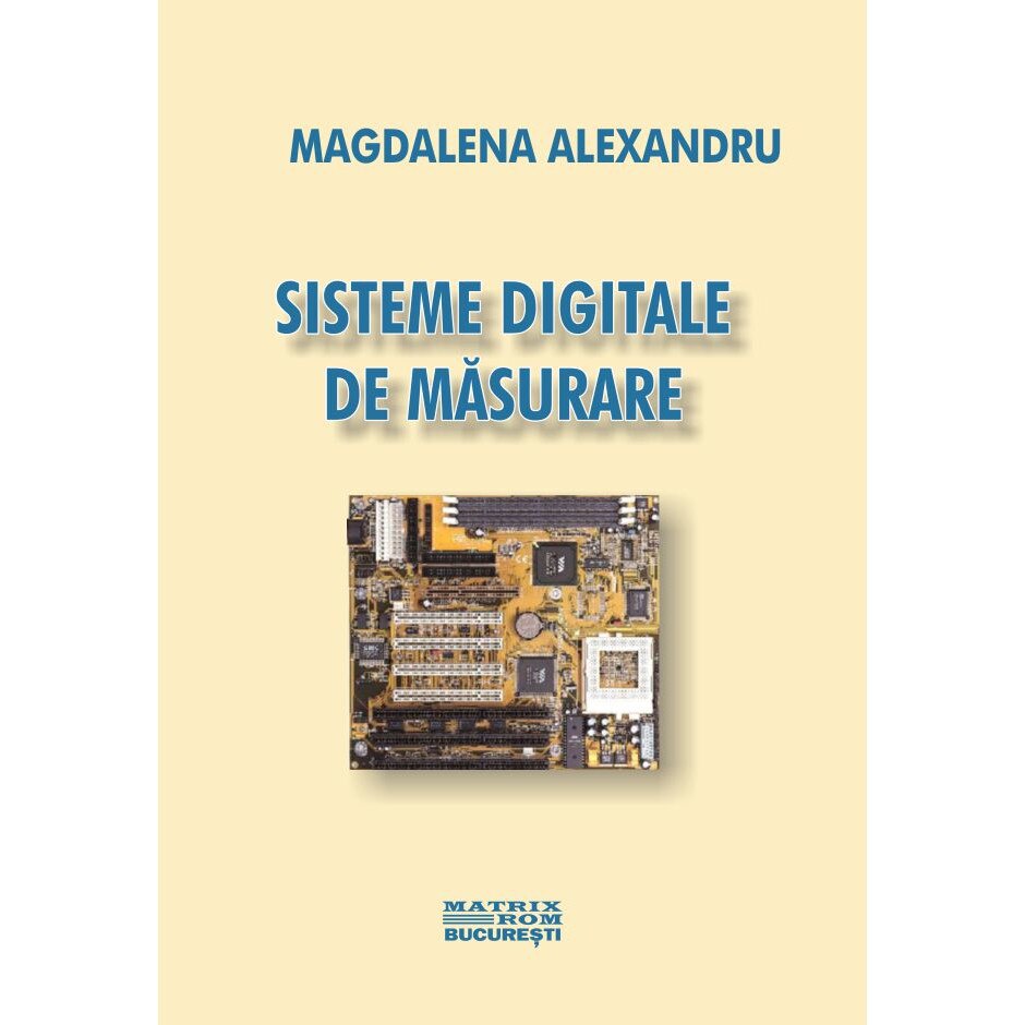 Sisteme digitale de masurare, Magdalena Alexandru
