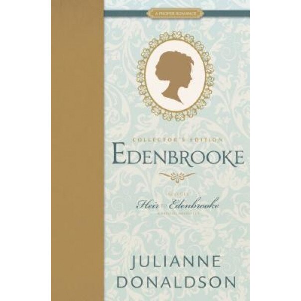 Edenbrooke and Heir to Edenbrooke Collector's Edition, Julianne Donaldson (Author)