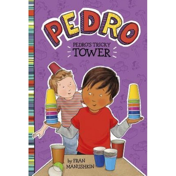 Pedro's Tricky Tower, Fran Manushkin (Author)