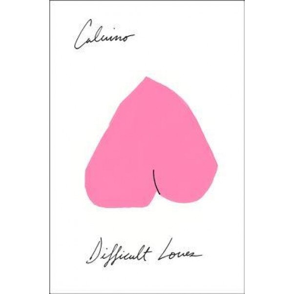 Difficult Loves, Italo Calvino (Author)