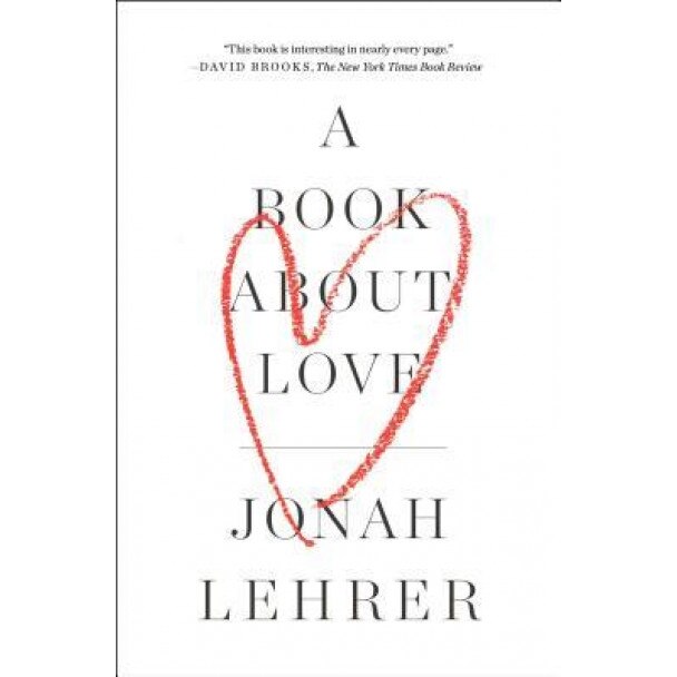 A Book about Love, Jonah Lehrer (Author)