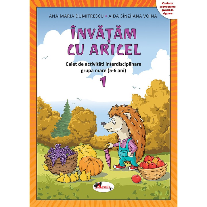 Invatam cu aricel 5-6 ani modul 1 - Ana Maria Dumitrescu