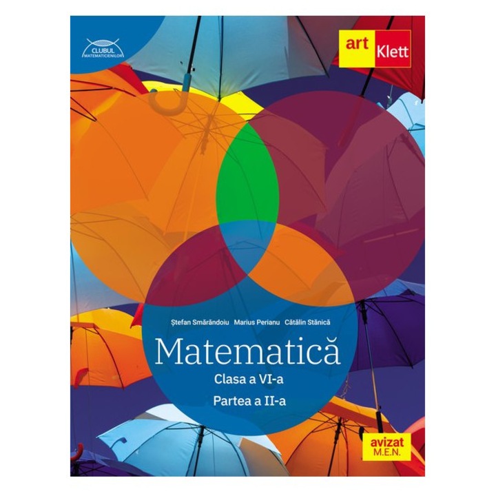 Matematica clasa a VI-a Partea a II-a clubul matematicienilor - Marius Perianu