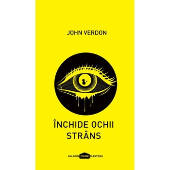 Inchide Ochii Strans - John Verdon Inchide Ochii Strans - John Verdon