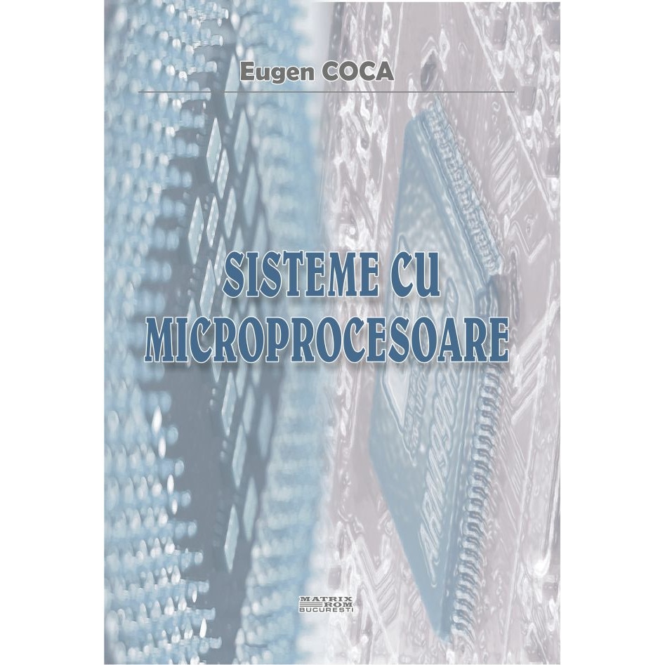Sisteme cu microprocesoare, Eugen Coca