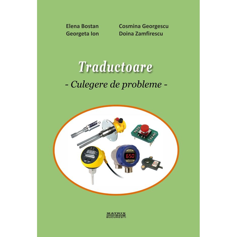 Traductoare. Culegere de probleme, Cosmina Georgescu, Doina Zamfirescu, Elena Bostan, Georgeta Ion