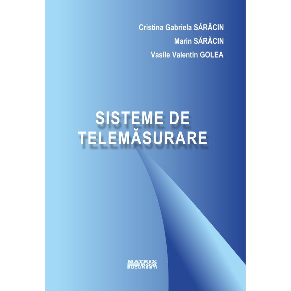 Sisteme de telemasurare, Cristina Saracin, Marin Saracin, Vasile Valentin Golea