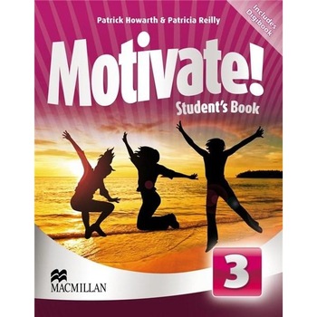 Motivate! 3 Student's book + Digibook, Patrick Howarth, Patricia Reilly Motivate! 3 Student's book + Digibook, Patrick Howarth, Patricia Reilly
