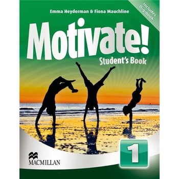 Motivate! 1 Student's book + Digibook - Emma Heyderman, Fiona Mauchline Motivate! 1 Student's book + Digibook - Emma Heyderman, Fiona Mauchline