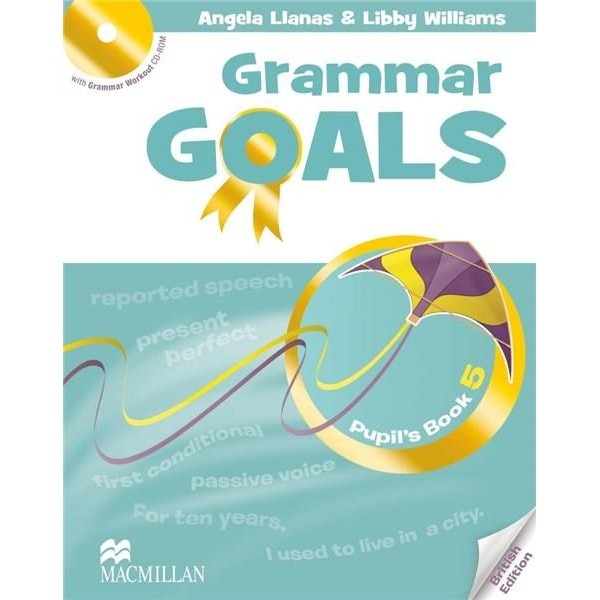 Grammar Goals 5 Pupil's book - Angela Llanas, Libby Williams