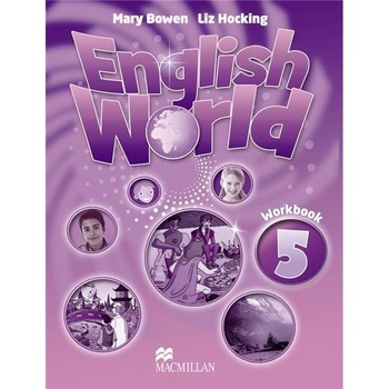 English World 5 Workbook - Mary Bowen, Liz Hocking English World 5 Workbook - Mary Bowen, Liz Hocking