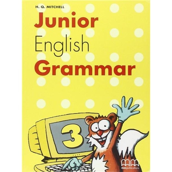 Junior English Grammar 3 - H.Q. Mitchell