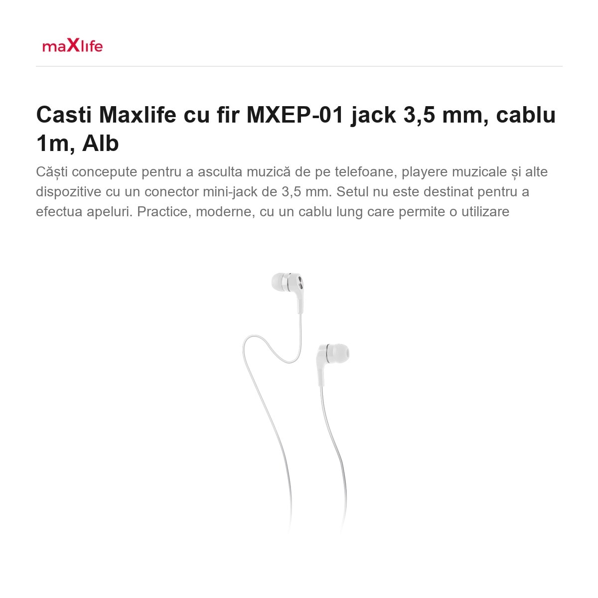 Casti Maxlife cu fir MXEP-01 jack 3, 5 mm, cablu 1m, Alb
