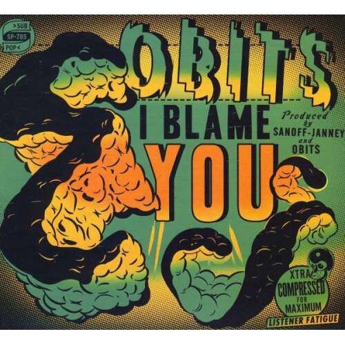 Obits - I Blame You (CD)