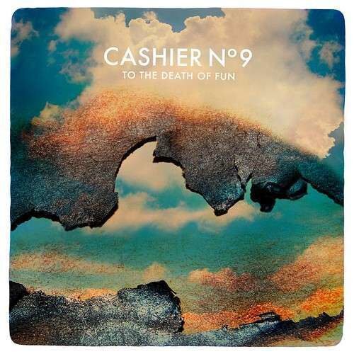 Cashier No9 - To the Death of Fun (CD)