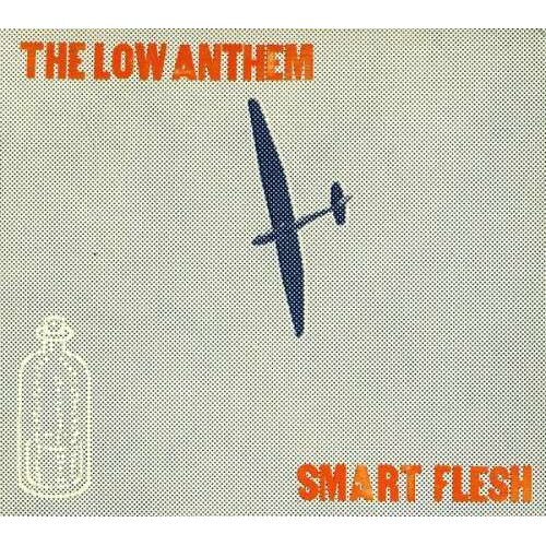 Low Anthem - Smart Flesh (CD)