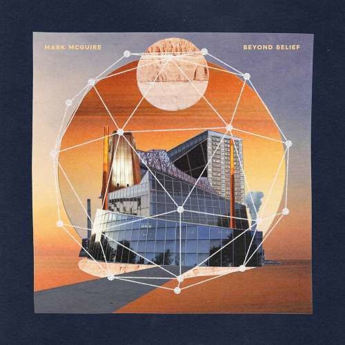 Mark McGuire - Beyond Belief (CD)