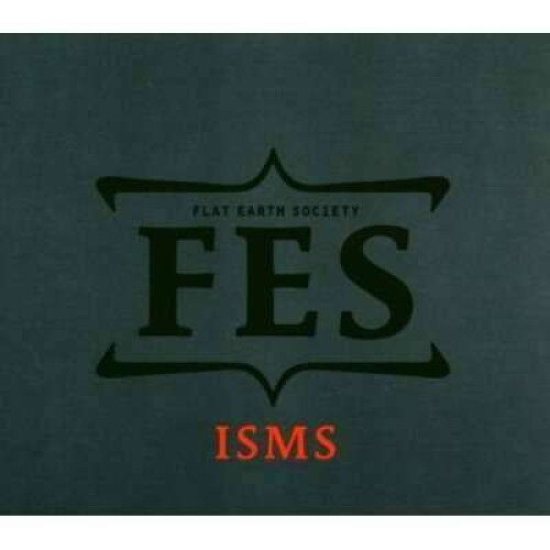 Flat Earth Society - Isms (CD)