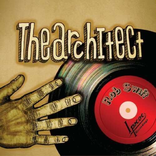 Rob Swift - Architect (CD)