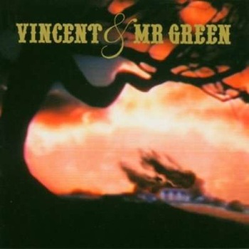 Vincent & Mr. Green - Vincent & Mr. Green (CD) Vincent & Mr. Green - Vincent & Mr. Green (CD)