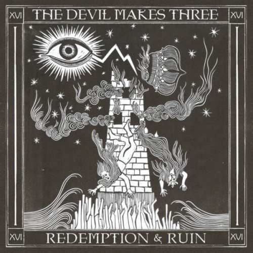 Devil Makes Three - Redemption & Ruin (CD)