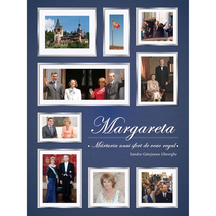 Margareta. Marturia unui sfert de veac - Sandra Gatejeanu-Gheorghe