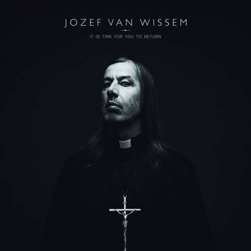 Jozef Van Wissem - It is Time For You To.. (CD)