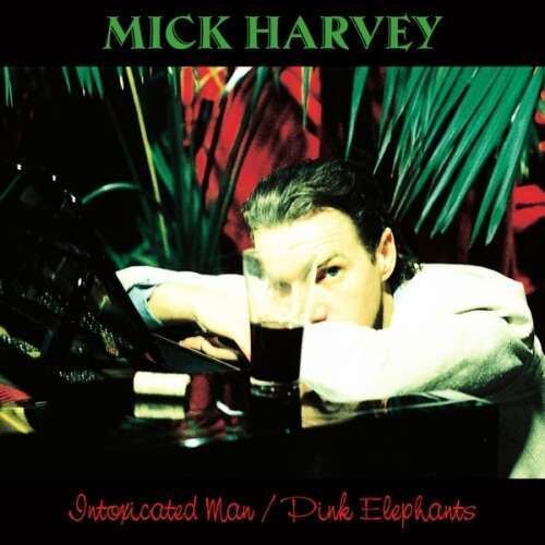 Mick Harvey - Intoxicated Man/Pink.. (2CD)