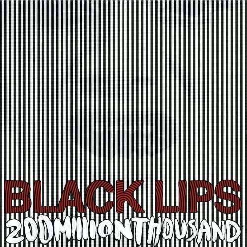 Black Lips - 200 Million Thousand (CD)