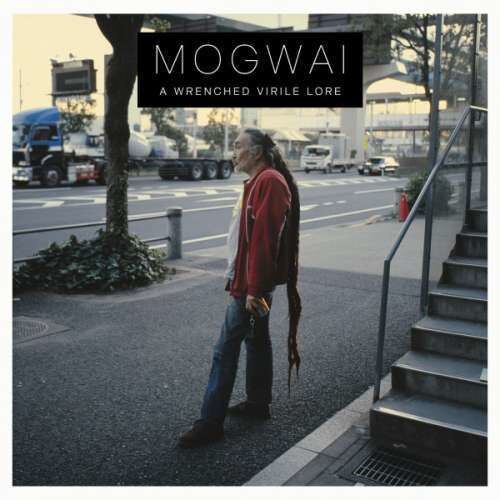 Mogwai - A Wrenched Virile Lore (CD)