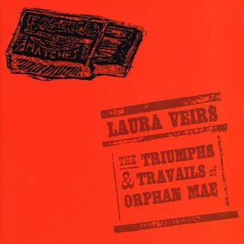 Laura Veirs - Triumphs & Travails Of (CD) Laura Veirs - Triumphs & Travails Of (CD)