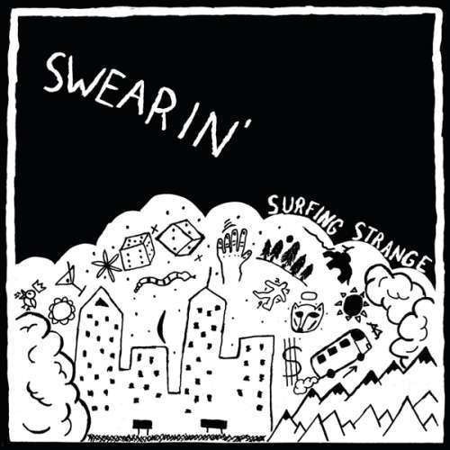 Swearin' - Surfing Strange (CD)