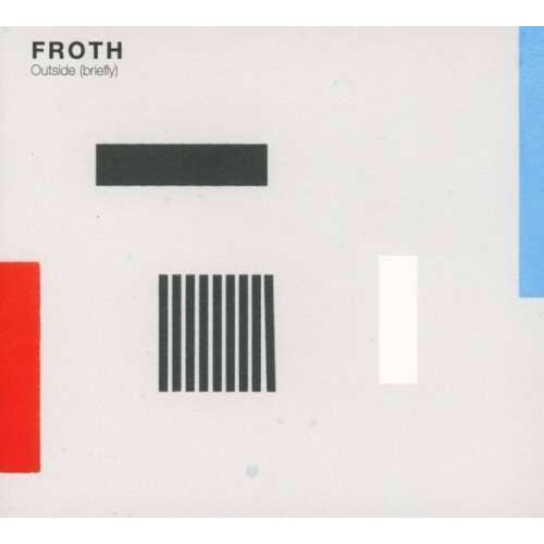 Froth - Outside Briefly (CD)