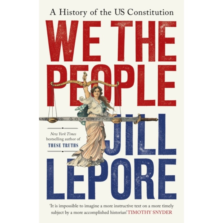 We The People, Jill Lepore, 2018