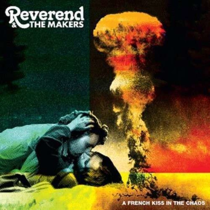 Reverend and the Makers - A French Kiss In the.. (CD)