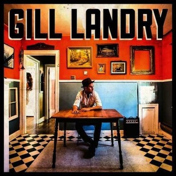 Gill Landry - Gill Landry (CD) Gill Landry - Gill Landry (CD)