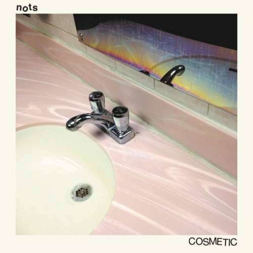 Nots - Cosmetic (CD)