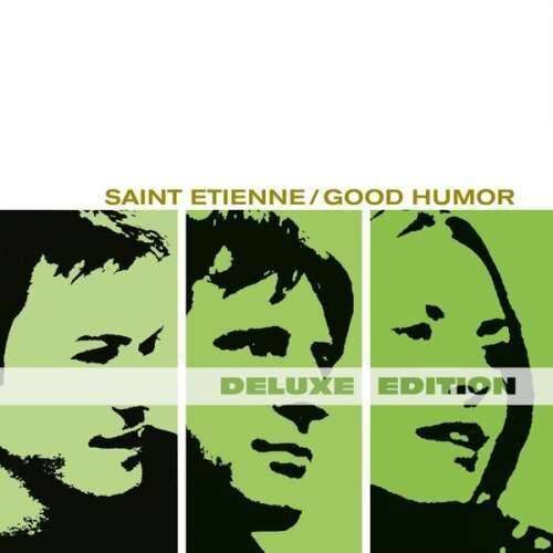 Saint Etienne - Good Humor (2CD)