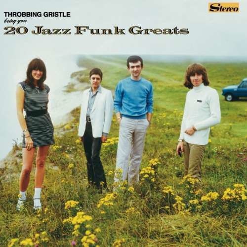 Throbbing Gristle - 20 Jazz Funk Greats (2CD)