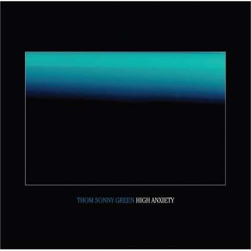 Thom Sonny Green - High Anxiety (LP)