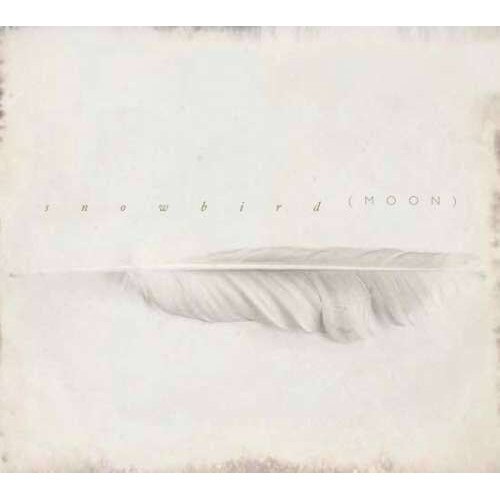 Snowbird - Moon (2LP)