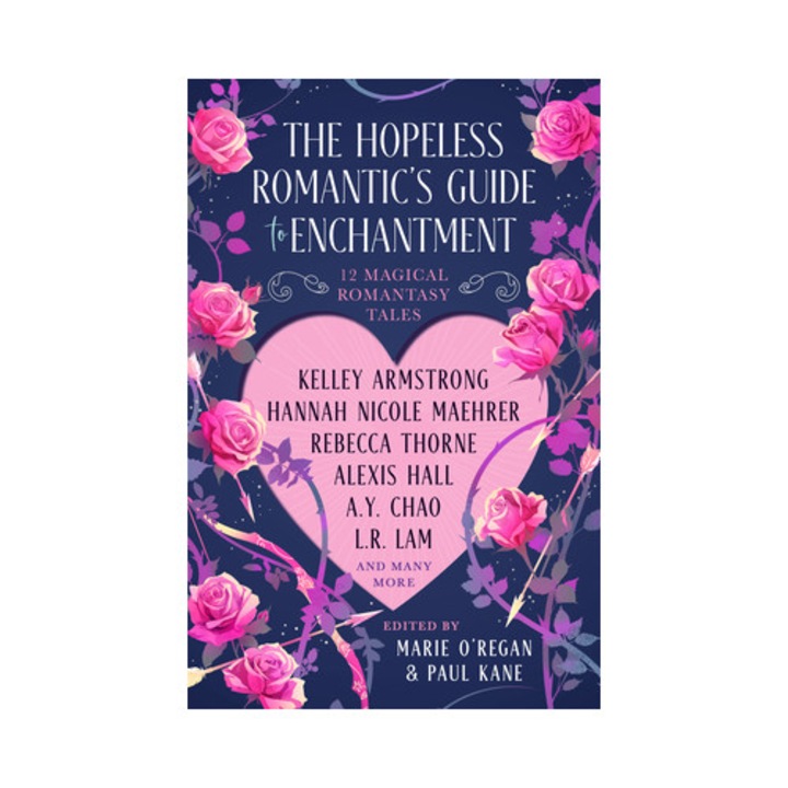 The Hopeless Romantic's Guide To Enchantment - Marie O'regan - Marie Oregan