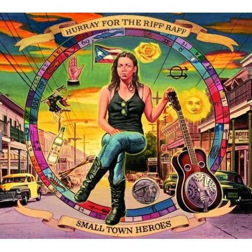 Hurray For the Riff Raff - Small Town Heroes (CD)