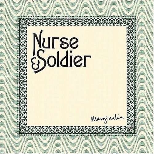 Nurse & Soldier - Marginalia (CD)